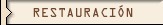 Restauraci�n